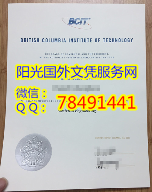 British Columbia Institute of Technology Diploma���ô�Ӣ�����ױ�������ѧԺ��ҵ֤�鰸��