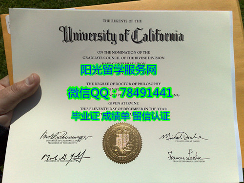 ���ݴ�ѧŷ�ķ�У��ƾ֤��University of California, Irvine Degree Certificate Diploma