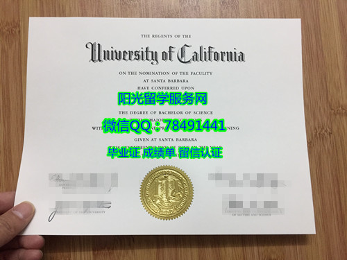 ���ݴ�ѧʥ���Ű�����У��ҵ֤University of California, Santa Barbara Diploma