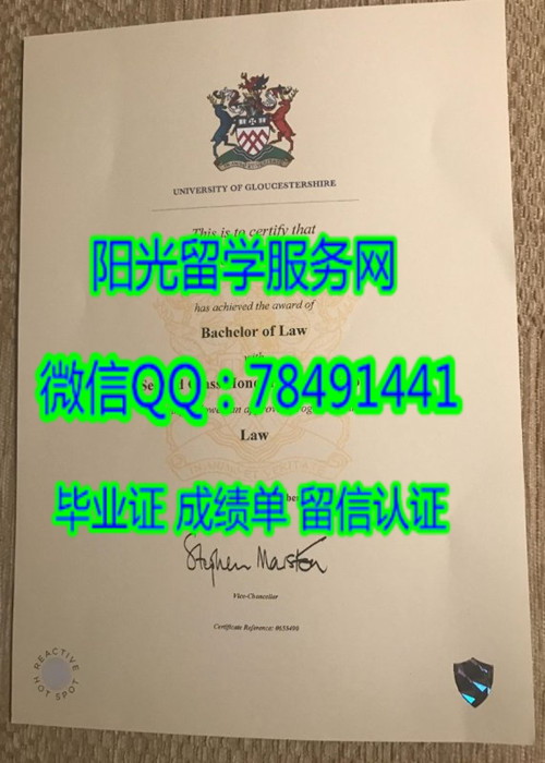 ����˹�ش�ѧ��ƾ��University of Gloucestershire Degree Certificate Diploma