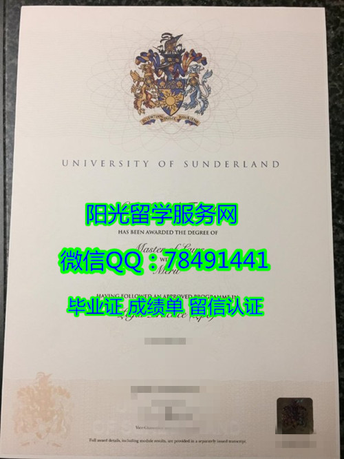 Ӣ��ɣ������ѧ��ҵ֤��University of Sunderland Degree Certificate Diploma