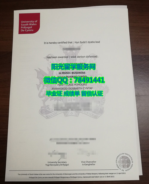Ӣ��������ʿ��ѧ��ҵ֤�� The University of South Wales Degree Certificate Diploma