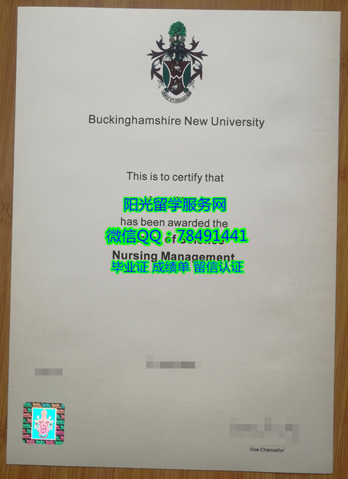 Buckinghamshire New University Degree Certificate DiplomaӢ���°׽𺺴�ѧ��ҵ֤��