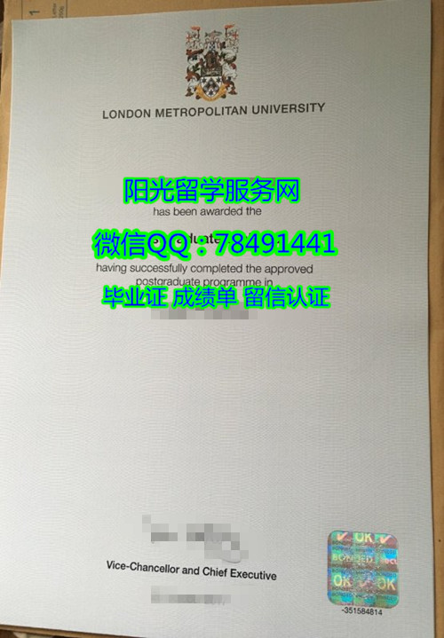London Metropolitan University Degree Certificate DiplomaӢ���׶ض��д�ѧ��ƾ֤��