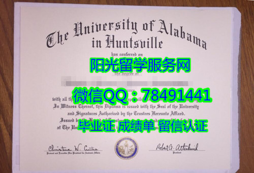 The University of Alabama in Huntsville Degree Certificate Diploma����������ѧ����ά����У��ҵ֤��