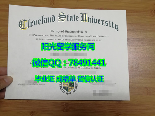 �����������������ѧ��ҵ֤��Cleveland State University Diploma