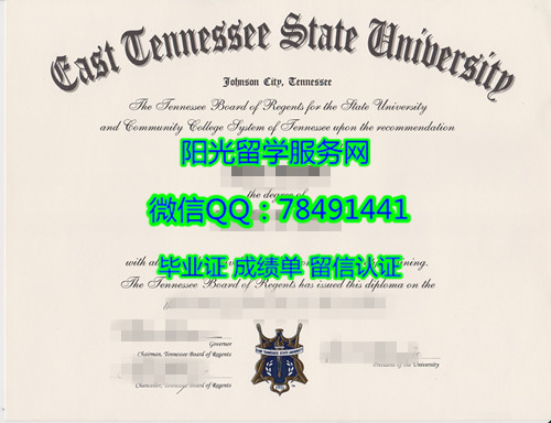 ������������������ѧ��ҵ֤��East Tennessee State University Diploma degree